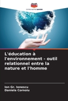 L'éducation à l'environnement - outil relationnel entre la nature et l'homme (French Edition) 6208294657 Book Cover