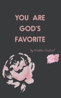 You're God's Favorite 1545675007 Book Cover