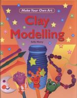 Clay Modeling 0749681888 Book Cover