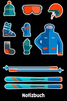 Notizbuch: Tolles Ski Notizbuch mit linierten Seiten für Ski & Wintersport Liebhaber| 6x9 /15.24 x 22.86 cm ca. 120 Seiten | Geschenk für Skifahrer Enthusiasten (German Edition) 1661499325 Book Cover