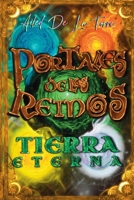 Portales de los Reinos: Tierra Eterna* (Portals of Realms) (Spanish Edition) B0DVPG1F7F Book Cover