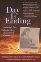 Day is Ending: a doctor's love shattered by Alzheimer's disease 0974055808 Book Cover