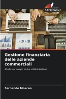 Gestione finanziaria delle aziende commerciali (Italian Edition) 6208156637 Book Cover