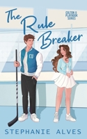 The Rule Breaker (Colton U Playbook) 1917180160 Book Cover