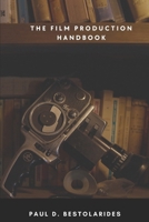 The Film Production Handbook B0CM3KR48S Book Cover