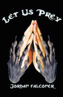 Let Us Prey 1934452718 Book Cover