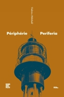 Périphérie - Periferia 6316688091 Book Cover