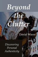 Beyond the Clutter 1897373708 Book Cover