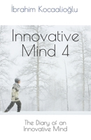 Innovative Mind 4 B0G4R1DZJK Book Cover