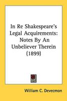 In Re Shakespeare's Legal Acquirements (1899) 3337058205 Book Cover