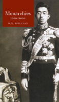 Monarchies 1000-2000 1861890877 Book Cover