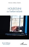 Houdouni ou l'enfant éclairé (Écrire l'Afrique) (French Edition) 2336419831 Book Cover