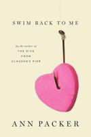 Swim Back to Me 140007973X Book Cover