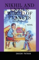 Nikhil and Unique World of Planets B09X5RZH7V Book Cover
