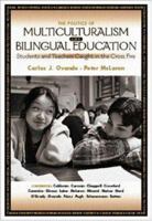 The Politics of Multiculturalism and Bilingual Education: Students and Teachers Caught in the Cross Fire 0073660760 Book Cover