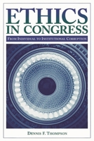 Ethics in Congress: From Individual to Institutional Corruption 0815784236 Book Cover