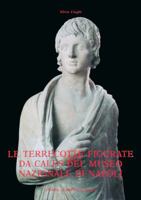 Le Terrecotte Figurate Da Cales: del Museo Nazionale Di Napoli. Sacro-Stile-Committenza 8870628035 Book Cover