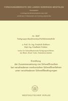 Ermittlung Der Zusammensetzung Von Schweissrauchen Bei Verschiedenen Mechanischen Schweissverfahren Unter Verschiedenen Schweissbedingungen 3531026372 Book Cover