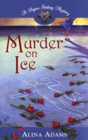 Murder on Ice 0739439073 Book Cover