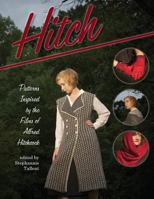 Hitch Patterns Inspired by the Films of Alfred Hitchcock 1937513270 Book Cover