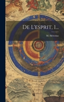 De L'esprit, 1... 1022614282 Book Cover
