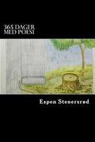 365 dager med poesi: Dag 61-90 1546365303 Book Cover
