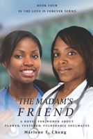 The Madam's Friend B09Q12DZ8N Book Cover