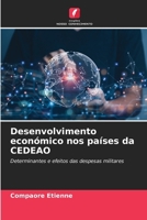 Desenvolvimento económico nos países da CEDEAO (Portuguese Edition) 6202466731 Book Cover