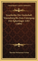 Geschichte Der Grafschaft Tekeneburg Bis Zum Untergang Der Egbertinger 1263 (1894) 1161180761 Book Cover