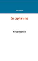 Du capitalisme: Nouvelle édition 2322077070 Book Cover