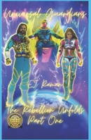 Universal Guardians: The Rebellion Unfolds Part One B0B5KX7LQT Book Cover