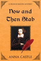 Now and Then Stab 1945382449 Book Cover