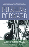 Pushing Forward 1952481163 Book Cover
