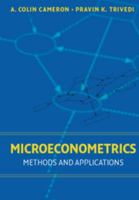 Microeconometrics: Methods and Applications 0521848059 Book Cover
