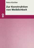 Zur Konstruktion Von Weiblichkeit 3825501108 Book Cover