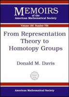 From Representation Theory to Homotopy Groups (Memoirs of the American Mathematical Society, No. 759) 0821829874 Book Cover