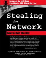Stealing the Network: How to Own the Box 1931836876 Book Cover
