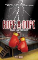 Rope-A-Dope 1629201286 Book Cover