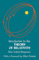 Introduction to the Theory of Relativity 0486632822 Book Cover