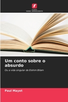 Um conto sobre o absurdo 620586634X Book Cover