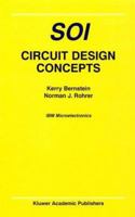 SOI Circuit Design Concepts 0792377621 Book Cover