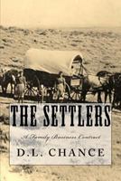 The Settlers: A Family Business Contract 1500251518 Book Cover