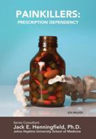 Painkillers: Prescription Dependency 1422224384 Book Cover