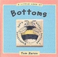 A Little Look at Bottoms 1903285755 Book Cover