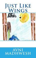 Just Like Wings 1495309711 Book Cover