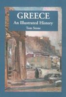Greece: An Illustrated History (Illustrated Histories) 0781807557 Book Cover