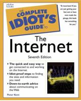 The Complete Idiot's Guide to the Internet (Complete Idiot's Guide) 0789725231 Book Cover