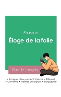 Réussir son Bac de philosophie 2023 : Analyse de l'essai Éloge de la folie de Erasme 2385093006 Book Cover
