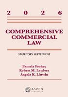 Comprehensive Commercial Law: 2026 Statutory Supplement B0H8T8J6Q3 Book Cover