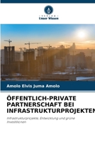 Öffentlich-Private Partnerschaft Bei Infrastrukturprojekten 6205829592 Book Cover